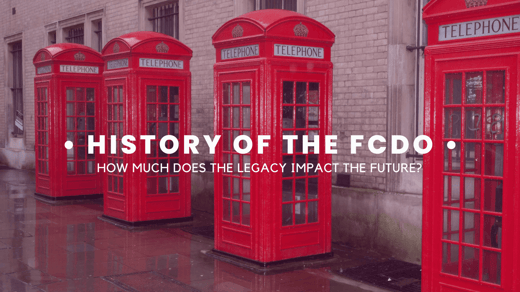 The Complex History of the FCDO